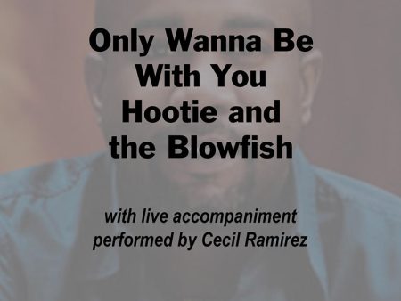 Only Wanna Be With You - Hootie & the Blowfish For Cheap