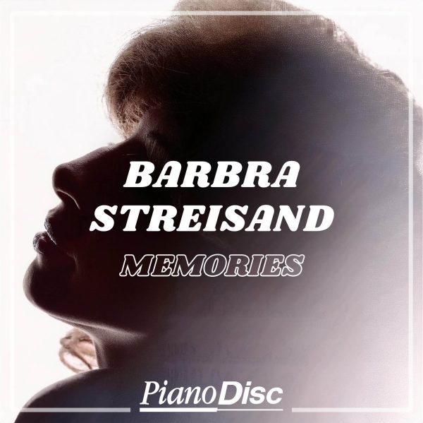 Barbra Streisand – Memories (PianoSync) Online Hot Sale