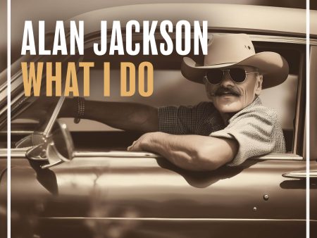 Alan Jackson – What I Do (PianoSync) Hot on Sale