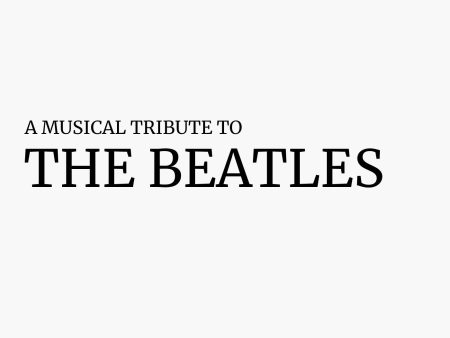 A Musical Tribute To The Beatles Cheap