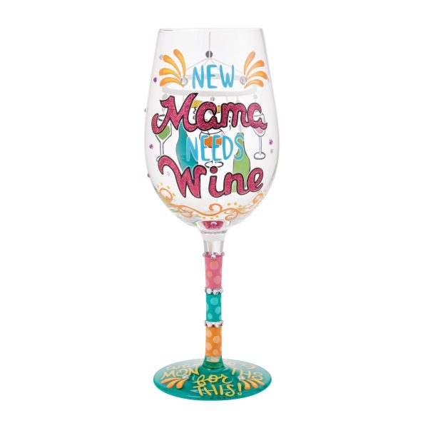 New Mama Needs Wine Glass For Cheap