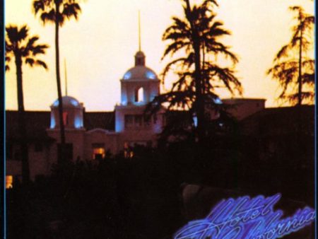 EAGLES - HOTEL CALIFORNIA Online Sale