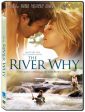 THE RIVER WHY Hot on Sale